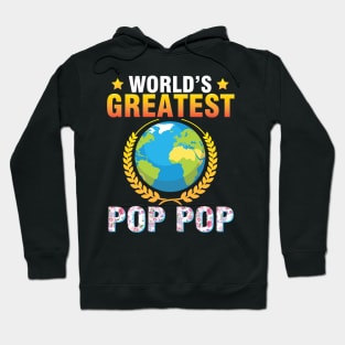 World's Greatest Pop Pop Happy To Me Mother Father Dad Mom Hoodie